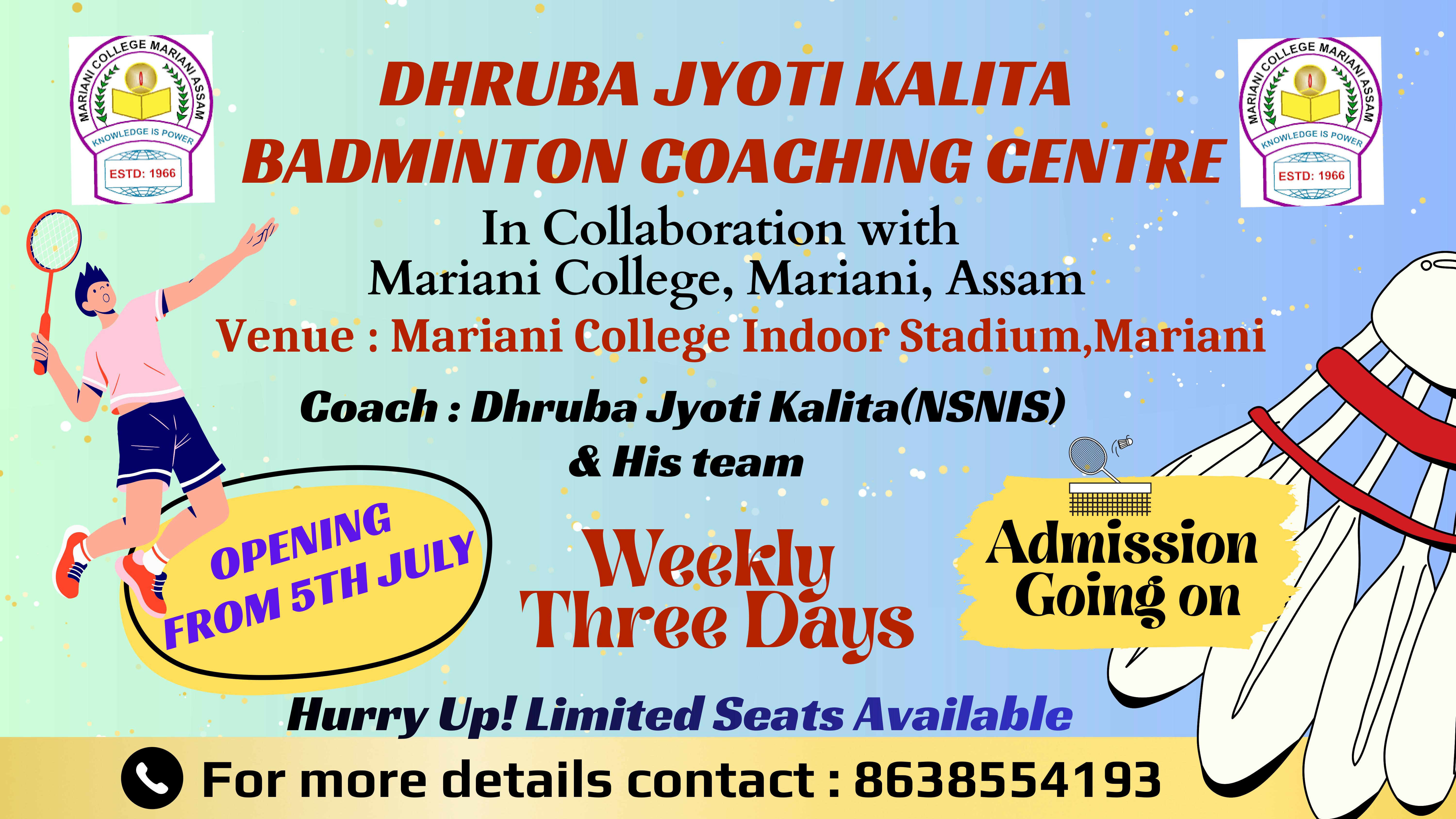 Bhruba Jyoti Kalita Badminton Coaching Centre in Collaboration with Mariani College